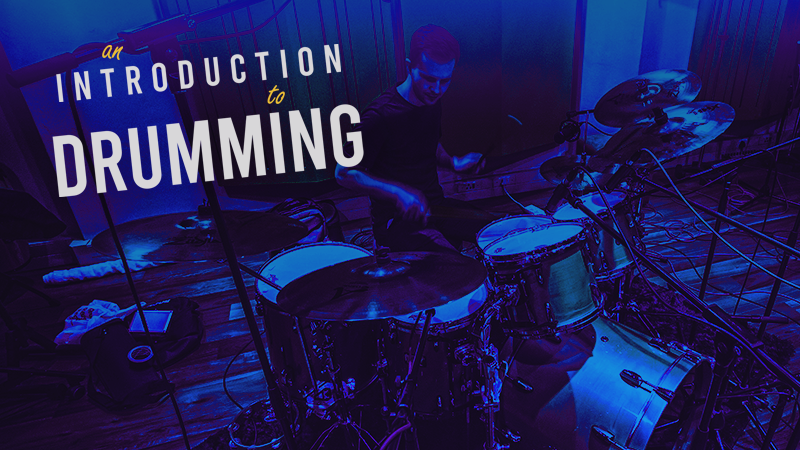 An Intro to Drumming v.2